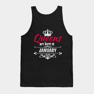 Queens are born in January Tank Top